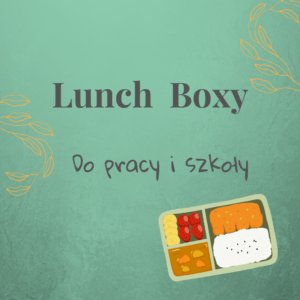 Pomysły na lunch boxy do szkoły i pracy